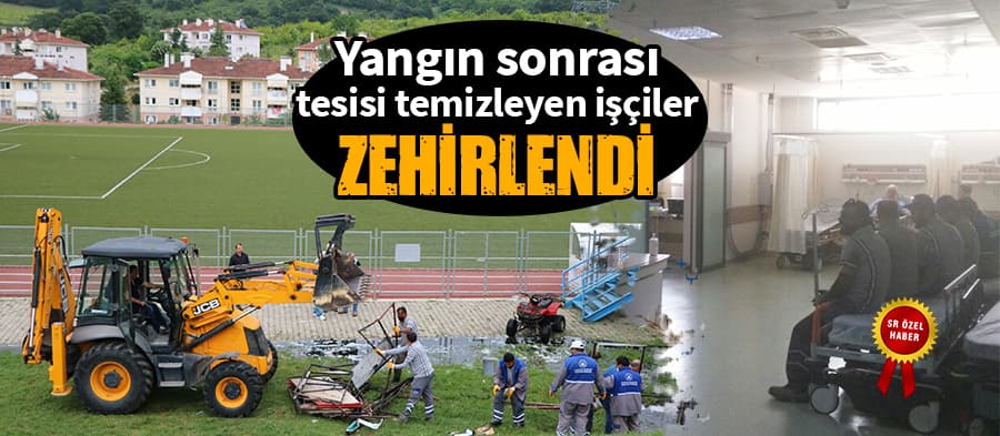 Temizliğe giden işçiler zehirlendi