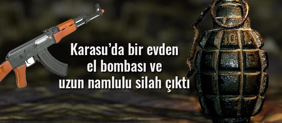 Evden el bombası ve uzun namlulu silah çıktı