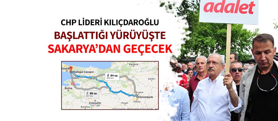 Kılıçdaroğlu, başlattığı yürüyüşte Sakarya'dan geçecek