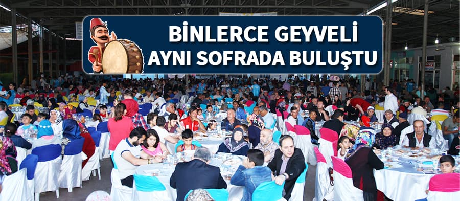 Binlerce Geyveli iftarda buluştu