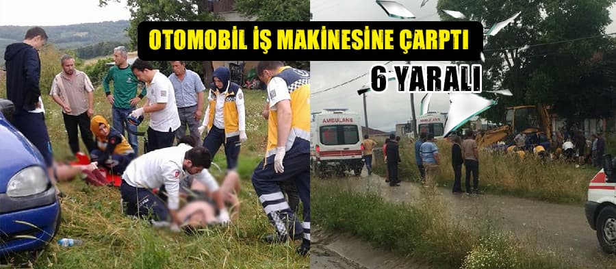 Otomobil iş makinesine çarptı