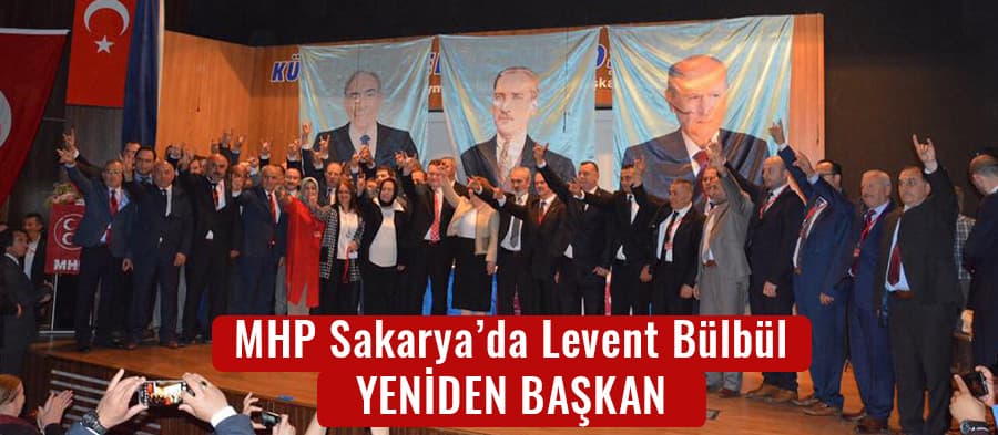 MHP'de Levent Bülbül yeniden başkan 