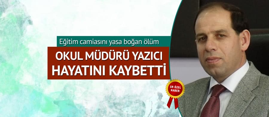 Eğitim camiasını yasa boğan ölüm!