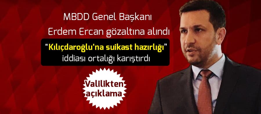 Kılıçdaroğlu'na suikast iddialarına Valilikten açıklama