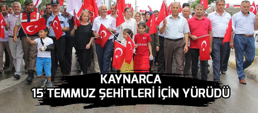 Kaynarca, 15 Temmuz şehitleri için yürüdü
