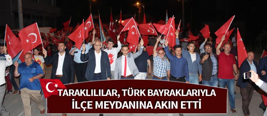 Taraklılılar meydana akın etti