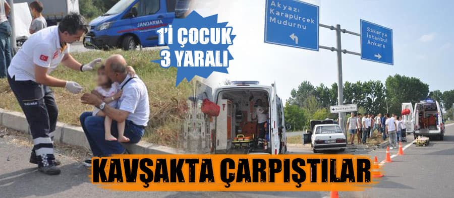 Kavşakta çarpıştılar
