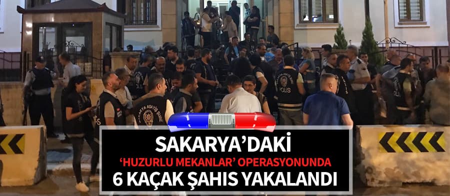 Sakarya'da 'Huzurlu Mekanlar' uygulaması yapıldı