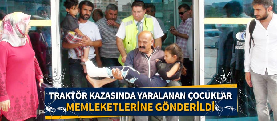 Yaralı çocuklardan bazıları memleketlerine götürüldü