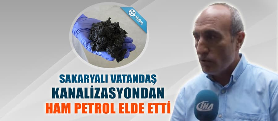 Kanalizasyon çamurundan ham petrol yaptı