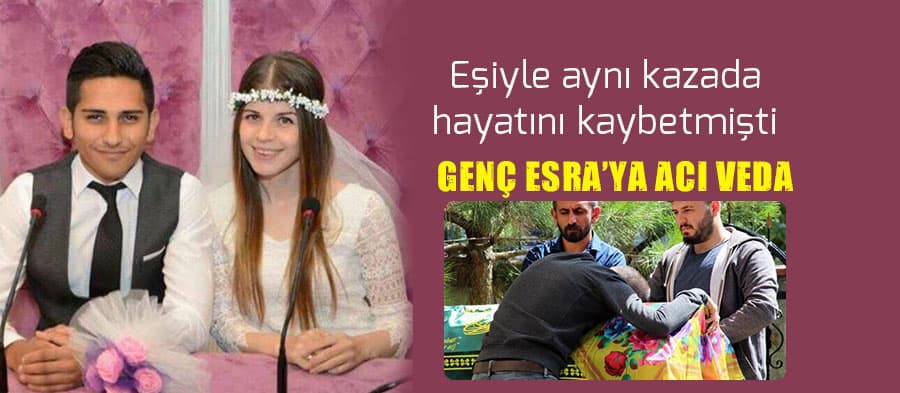 Eşiyle motosiklet kazasında ölen genç kadın toprağa verildi