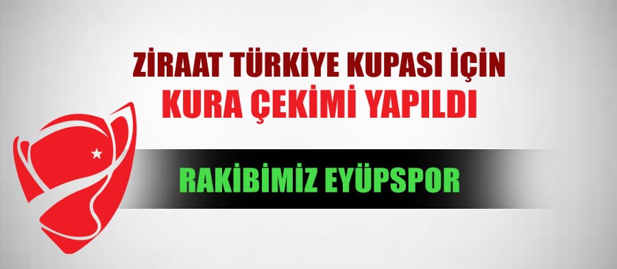 Türkiye Kupası'nda Sakaryaspor'un rakibi Eyüpspor