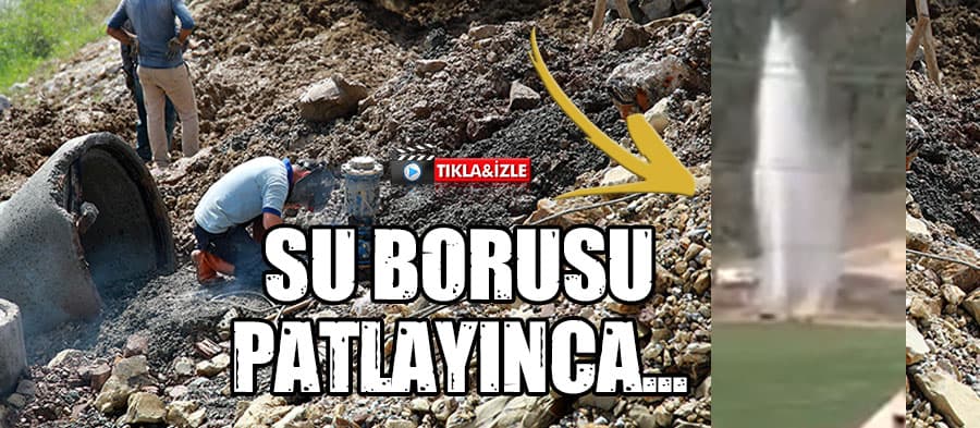 32 Evler'de içme suyu hattındaki boru patlayınca...