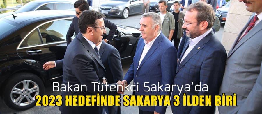 2023 hedefinde Sakarya 3 ilden biri
