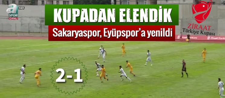 Sakaryaspor, Türkiye Kupası'ndan elendi