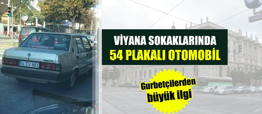 Viyana sokaklarında 54 plakalı otomobil