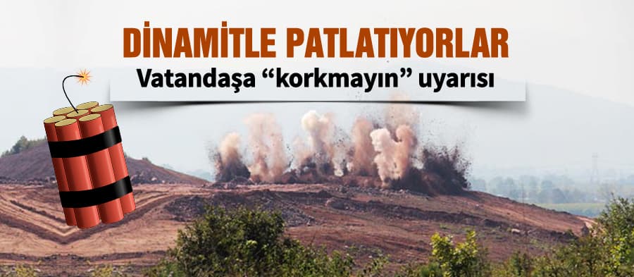 Önce uyarıp sonra patlatıyorlar
