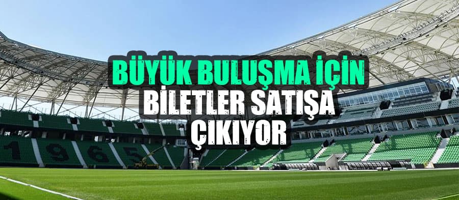 Büyük buluşma için biletler satışa çıkıyor