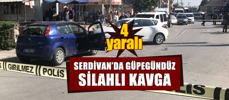 Serdivan'da güpegündüz silahlı kavga