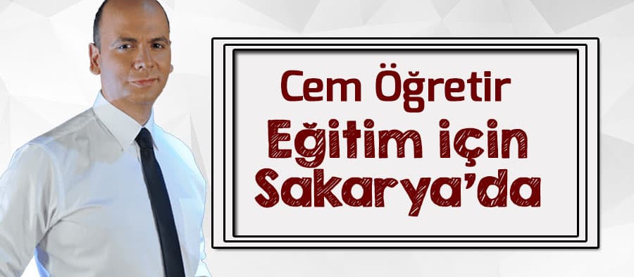Cem Öğretir Sakarya'da