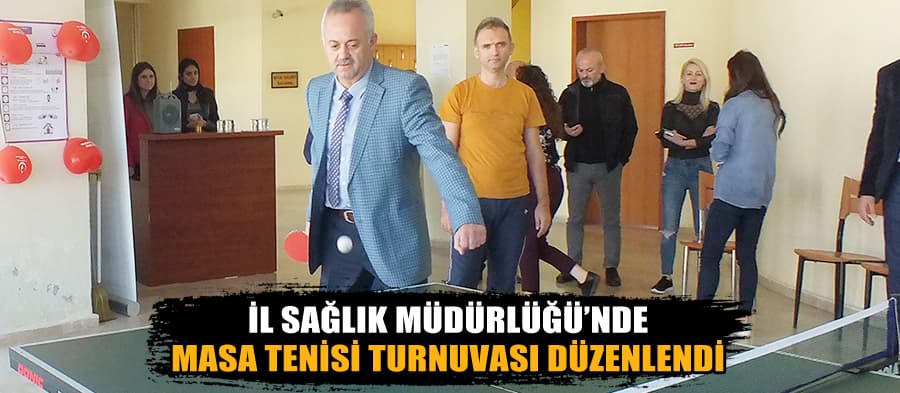 İl Sağlık Müdürü'nden masa tenisi performansı