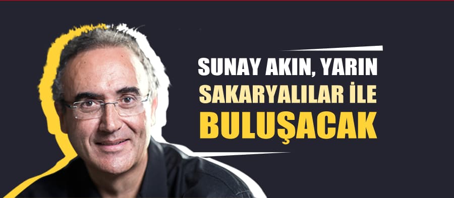 Sunay Akın, yarın Sakaryalılarla buluşacak