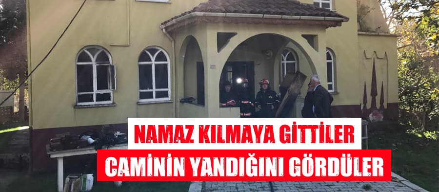 Namaza gittiler, caminin yandığını gördüler