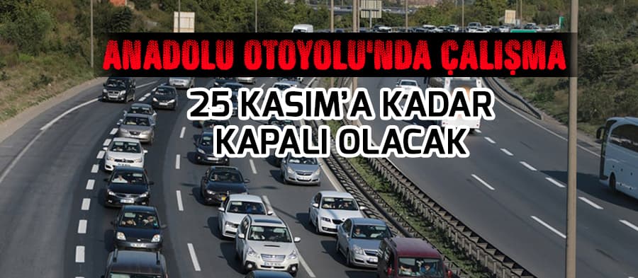 Anadolu Otoyolu'nda çalışma