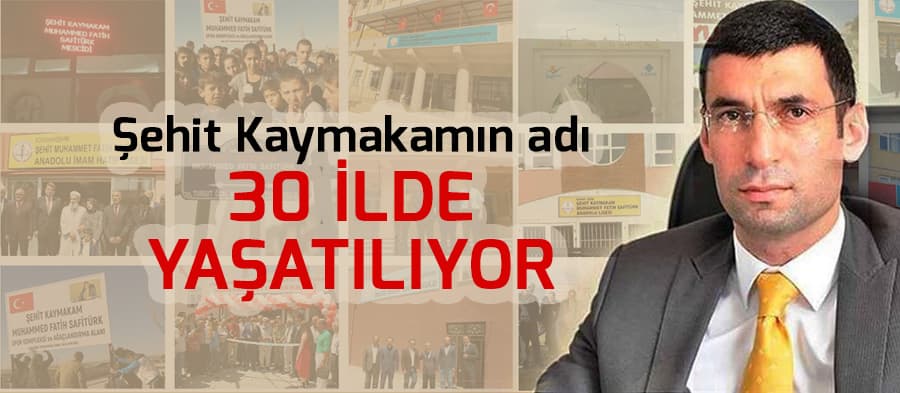 Şehit Kaymakamın adı 30 ilde yaşatılıyor
