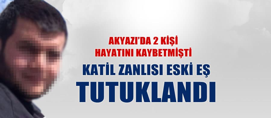 Katil zanlısı eski eş tutuklandı