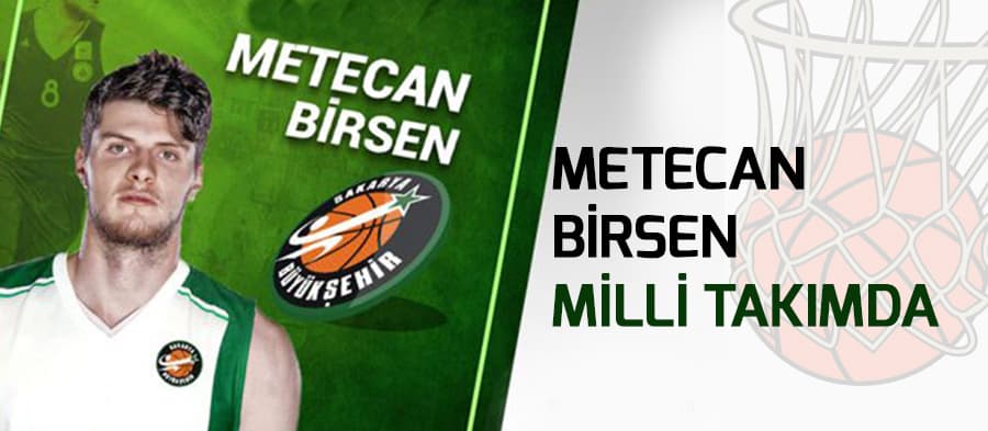 Metecan Birsen Milli Takımda