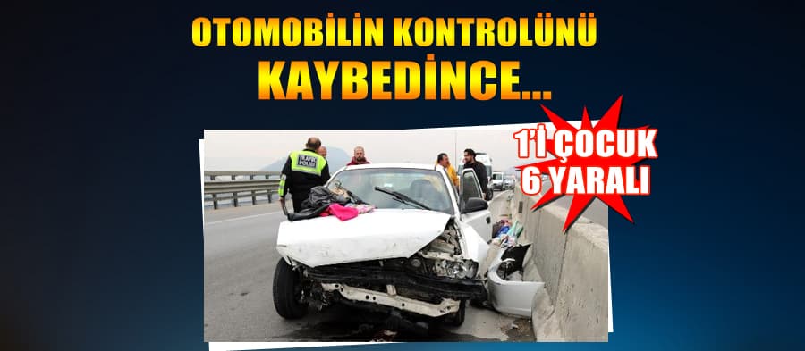 Otomobilin kontrolünü kaybedince...