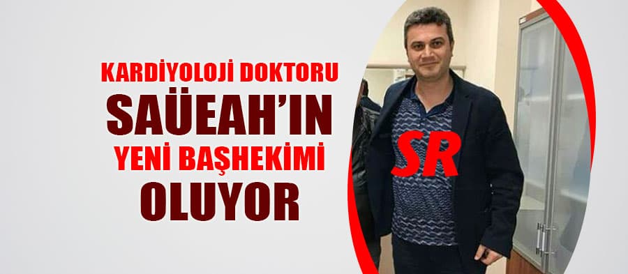 Kardiyoloji doktoru SAÜEAH'ın yeni başhekimi oluyor