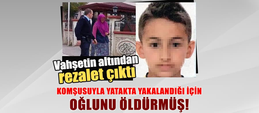 Oğlunu, yatakta yakalandığı için öldürdüğünü itiraf etti