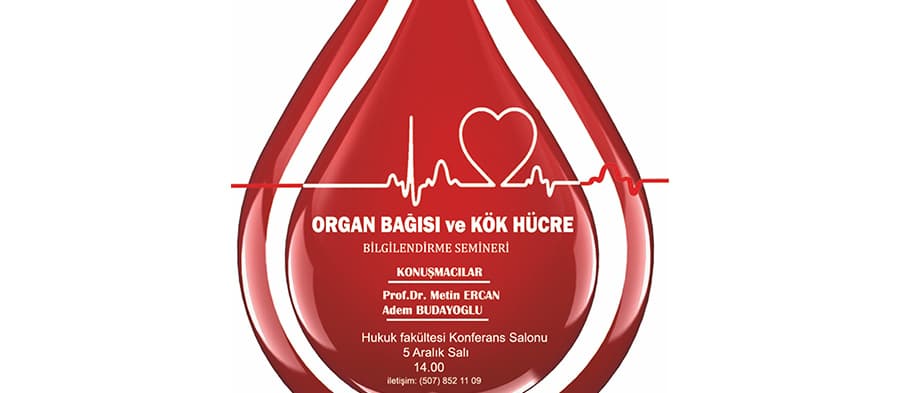 SAÜ'de "Organ Bağışı ve Kök Hücre Semineri"