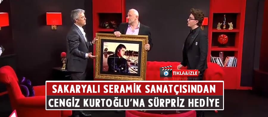 Sakaryalı sanatçıdan Cengiz Kurtoğlu'na hediye
