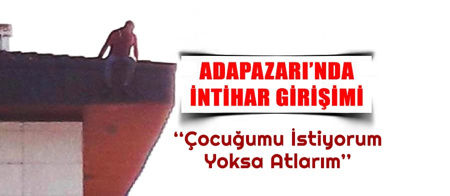 Adapazarı'nda intihar girişimi