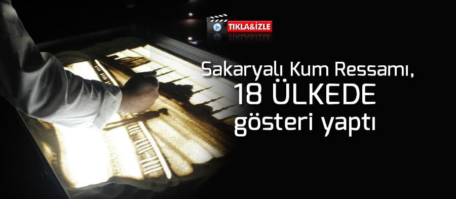 Kum ressamı, 18 ülkede gösteri yaptı