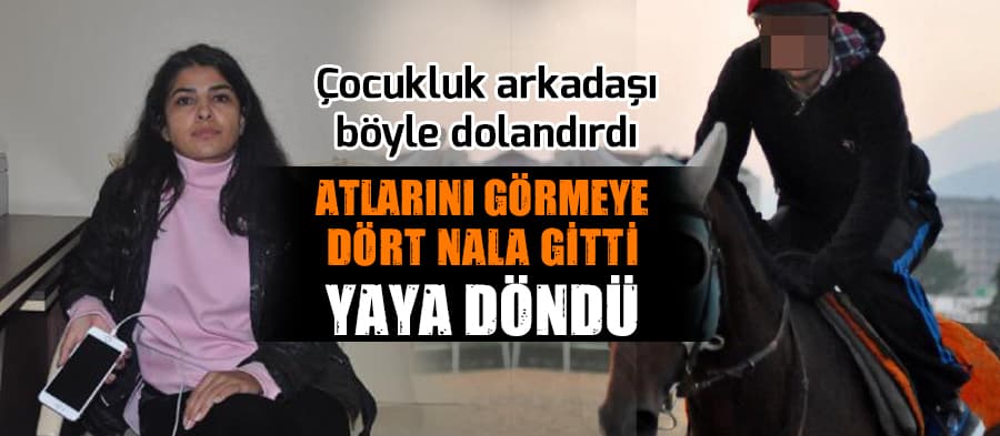 Arkadaşını yarış atı aldığı yalanıyla dolandırdı