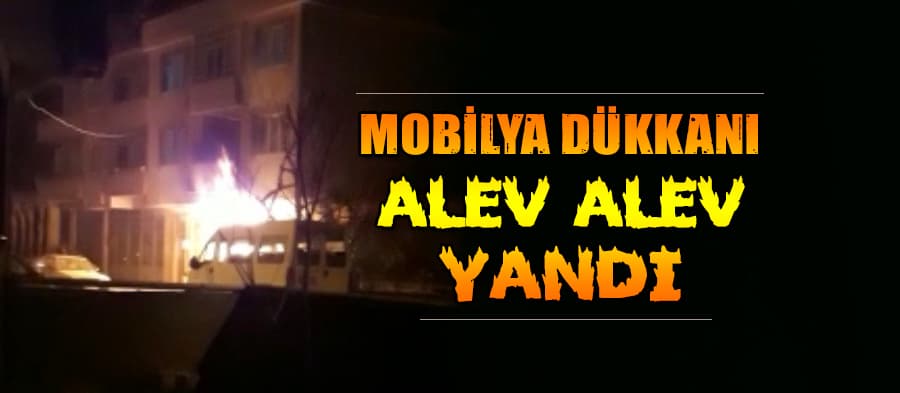 Mobilya imalathanesinde çıkan yangın korkuttu