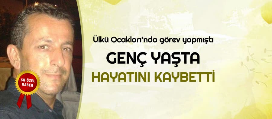 İki çocuk babası genç yaşta hayatını kaybetti