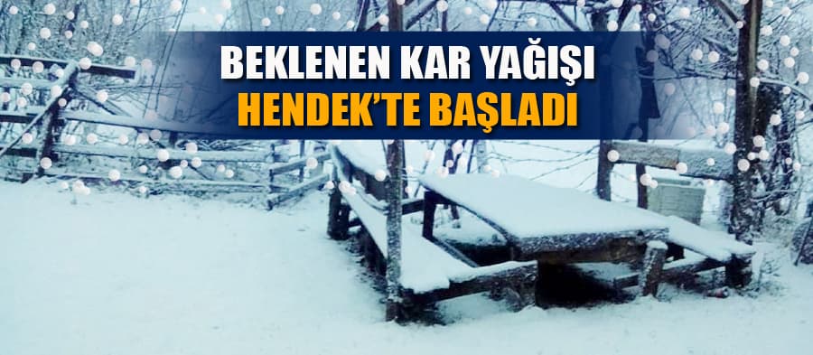 Beklenen kar yağışı Hendek'te başladı
