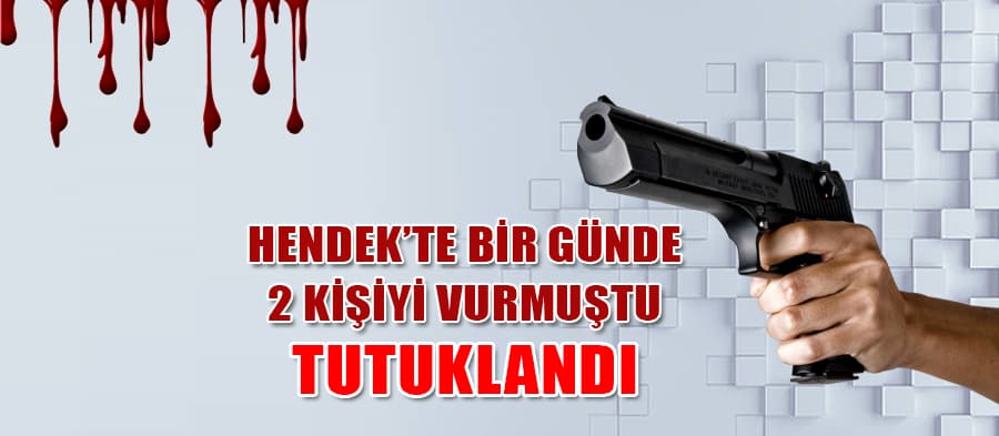 Bir günde iki kişiyi vurdu