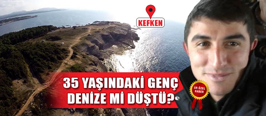 Kefken'deki kayıp genç aranıyor