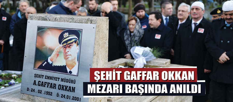 Şehit Gaffar Okkan mezarı başında anıldı