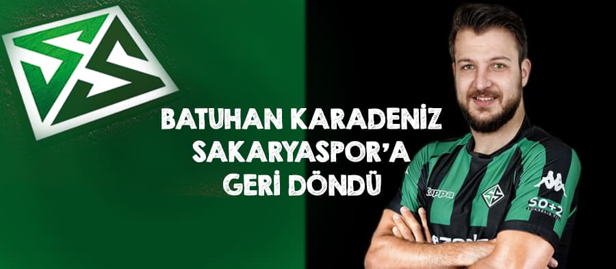 Batuhan yeniden Sakaryaspor'da