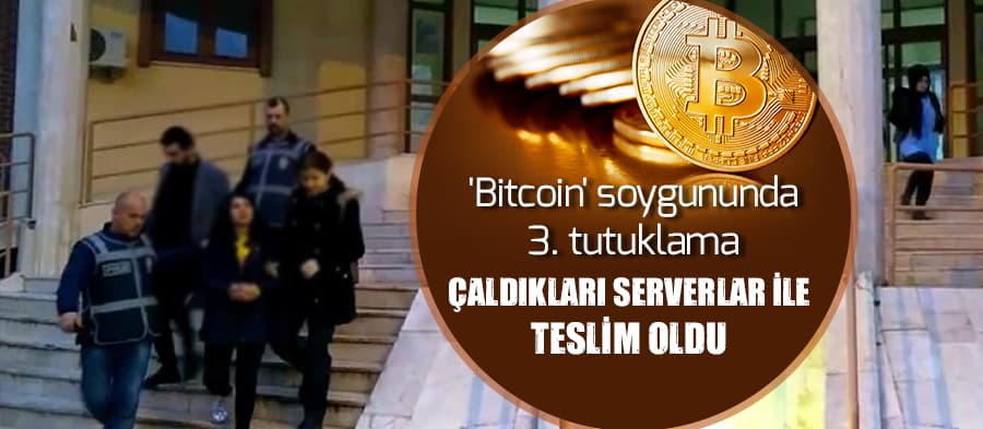 'Bitcoin' soygununda tutuklama