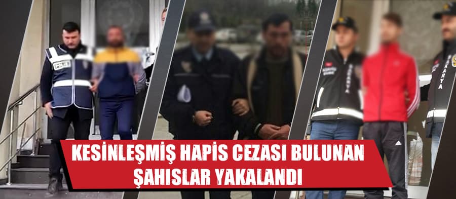 Araması bulunan 4 kişi yakalandı