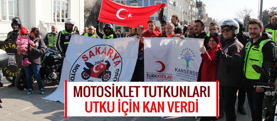 Motosiklet tutkunlarından Utku için kan bağışı