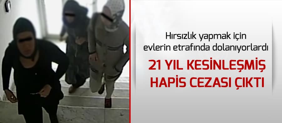 21 yıl hapis cezası bulunan kadın yakalandı